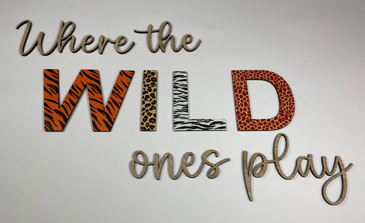 Where the wild ones play